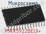 Микросхема MAX5922BEUI+ 