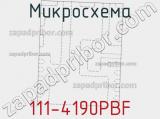 Микросхема 111-4190PBF 