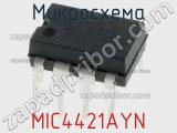 Микросхема MIC4421AYN 