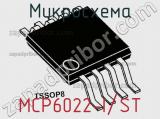 Микросхема MCP6022-I/ST 