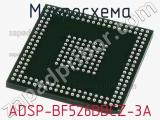 Микросхема ADSP-BF526BBCZ-3A 