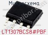 Микросхема LT1307BCS8#PBF