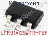 Микросхема LT1931AIS5#TRMPBF