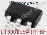 Микросхема LT3001IS5#TRPBF 