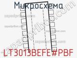 Микросхема LT3013BEFE#PBF