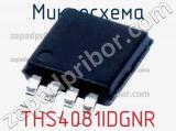 Микросхема THS4081IDGNR 