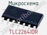 Микросхема TLC2264IDR 