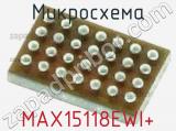 Микросхема MAX15118EWI+ 