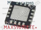 Микросхема MAX5969DETE+ 