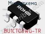 Микросхема BU1CTD3WG-TR 