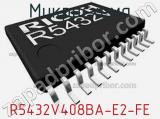 Микросхема R5432V408BA-E2-FE 