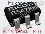 Микросхема R5478N258CD-TR-FF 