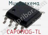 Микросхема CAP019DG-TL 
