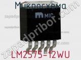 Микросхема LM2575-12WU фотография 2.