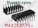 Микросхема MAX202ECPE+