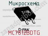 Микросхема MC7812BDTG фотография 2.