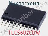 Микросхема TLC5602CDW 