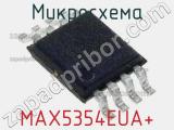 Микросхема MAX5354EUA+ 