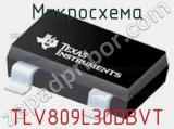 Микросхема TLV809L30DBVT 