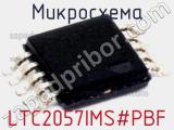 Микросхема LTC2057IMS#PBF 