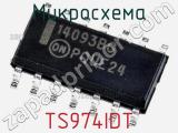 Микросхема TS974IDT фотография 2.