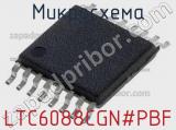 Микросхема LTC6088CGN#PBF 