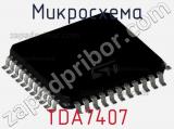Микросхема TDA7407 
