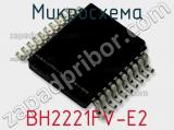 Микросхема BH2221FV-E2 фотография 2.