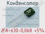 Конденсатор JFA-630-0,068 +5% 