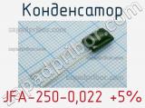 Конденсатор JFA-250-0,022 +5%