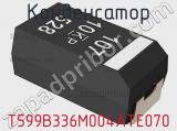 Конденсатор T599B336M004ATE070 фотография 2.