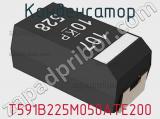 Конденсатор T591B225M050ATE200 фотография 2.