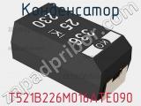 Конденсатор T521B226M016ATE090 фотография 2.