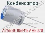 Конденсатор A758BG106M1EAAE070 фотография 3.