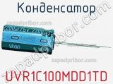 Конденсатор UVR1C100MDD1TD фотография 2.