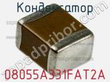 Конденсатор 08055A331FAT2A 