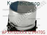Конденсатор APXH100ARA121MH70G фотография 2.