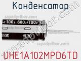 Конденсатор UHE1A102MPD6TD фотография 2.