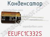 Конденсатор EEUFC1C332S фотография 3.