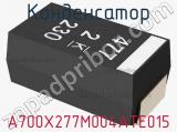 Конденсатор A700X277M004ATE015 фотография 2.