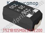 Конденсатор T521B105M063ATE200 фотография 2.
