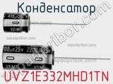 Конденсатор UVZ1E332MHD1TN 