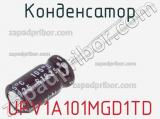 Конденсатор UPV1A101MGD1TD