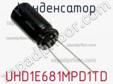 Конденсатор UHD1E681MPD1TD фотография 2.
