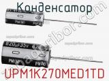 Конденсатор UPM1K270MED1TD 