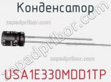 Конденсатор USA1E330MDD1TP