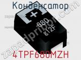 Конденсатор 4TPF680MZH 