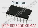 Модуль IFCM10S60GDXKMA1 фотография 2.
