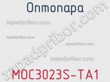 Оптопара MOC3023S-TA1 