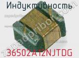 Индуктивность 36502A12NJTDG фотография 2.